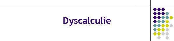 Dyscalculie