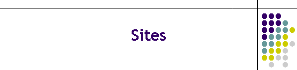 Sites